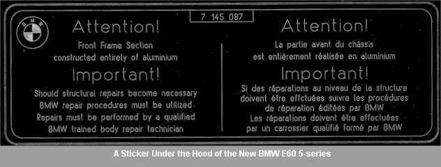 [Warning Sticker on New BMWs (courtesy BMW NA) ]